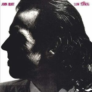 John Hiatt - Slow Turning  CD